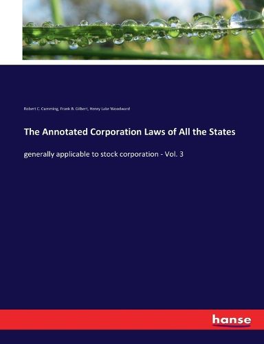 The Annotated Corporation Laws of All the States