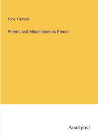 Cover image for Poems and Miscellaneous Pieces