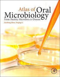 Cover image for Atlas of Oral Microbiology: From Healthy Microflora to Disease