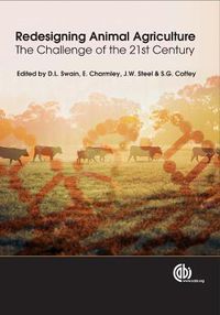 Cover image for Redesigning Animal Agriculture: The Challenge of the 21st Century