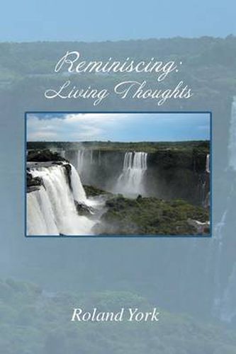 Cover image for Reminiscing: Living Thoughts