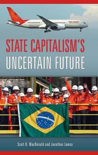 Cover image for State Capitalism's Uncertain Future