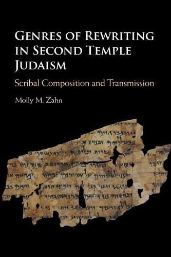 Cover image for Genres of Rewriting in Second Temple Judaism: Scribal Composition and Transmission