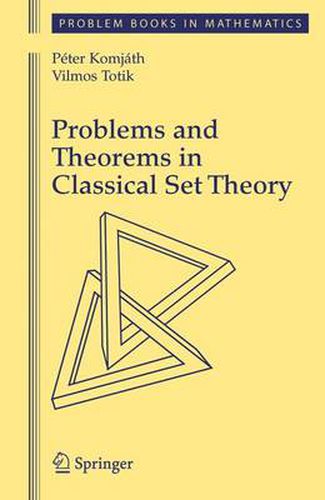 Cover image for Problems and Theorems in Classical Set Theory
