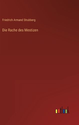 Cover image for Die Rache des Mestizen