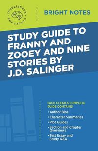 Cover image for Study Guide to Franny and Zooey and Nine Stories by J.D. Salinger