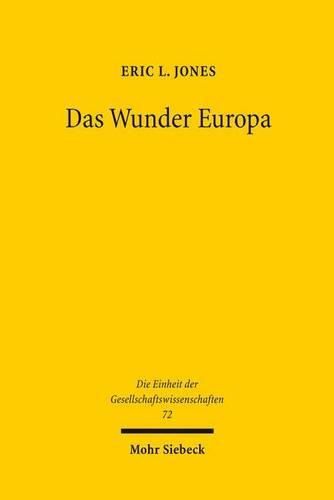 Cover image for Das Wunder Europa: Umwelt, Wirtschaft und Geopolitik in der Geschichte Europas und Asiens