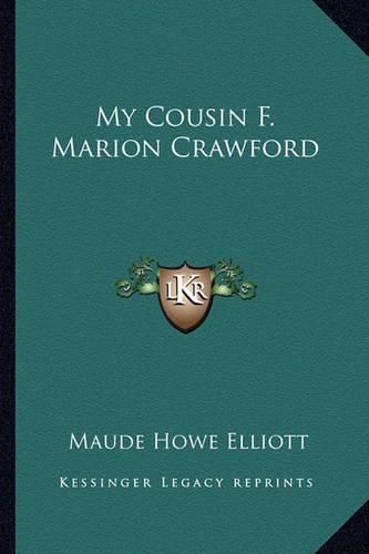 Cover image for My Cousin F. Marion Crawford