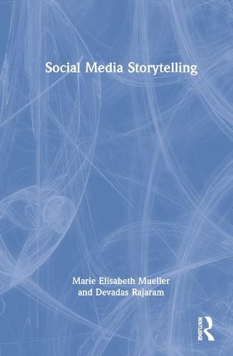 Social Media Storytelling