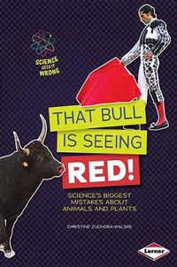 Cover image for That Bull Is Seeing Red