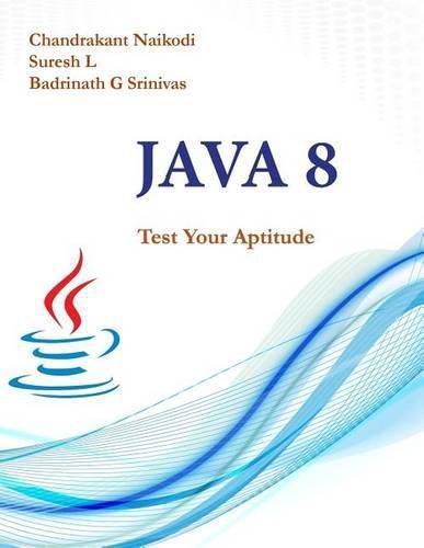 Cover image for Java 8: Test Your Aptitude