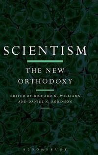 Cover image for Scientism: The New Orthodoxy