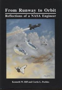 Cover image for From Runway to Orbit: Reflections of a NASA Engineer