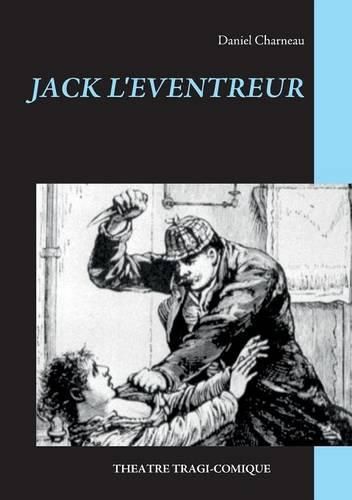 Cover image for Jack L'Eventreur