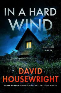Cover image for In a Hard Wind: A McKenzie Novel