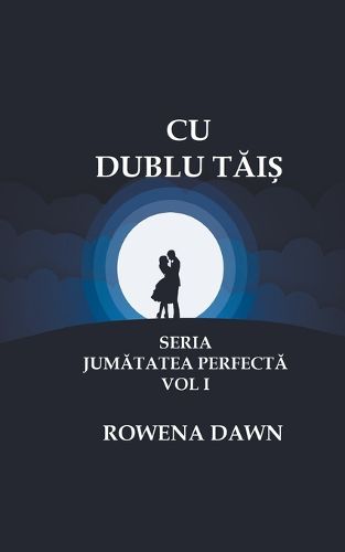 Cover image for Cu Dublu Tais