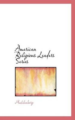 Cover image for American Religious Leaders Series