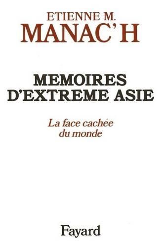 Cover image for Memoires d'Extreme Asie