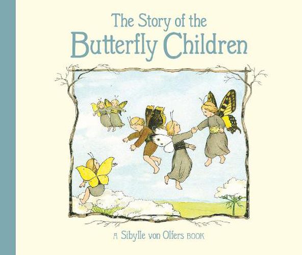 Cover image for The Story of the Butterfly Children