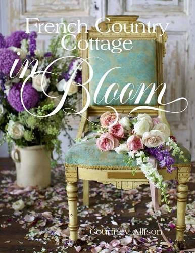 Cover image for French Country Cottage in Bloom