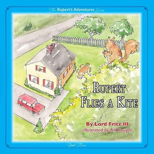 Cover image for Rupert Flies A Kite