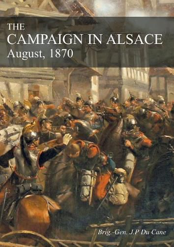 Cover image for The Campaign in Alsace: August, 1870