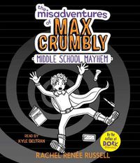 Cover image for The Misadventures of Max Crumbly 2, 2