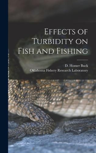 Cover image for Effects of Turbidity on Fish and Fishing