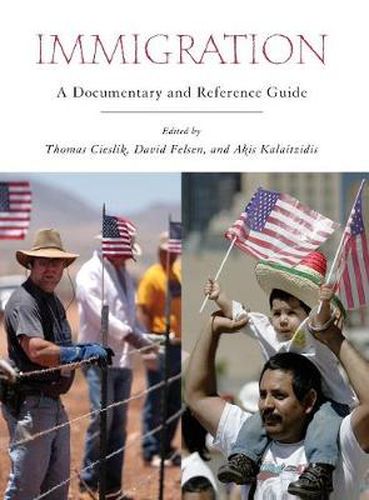 Cover image for Immigration: A Documentary and Reference Guide