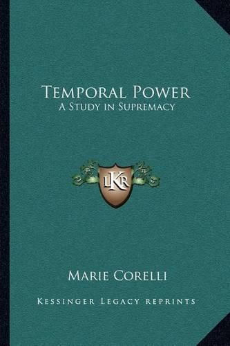 Cover image for Temporal Power: A Study in Supremacy