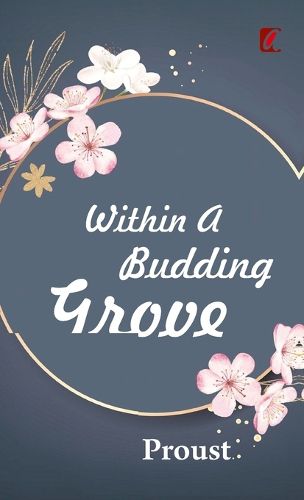 Cover image for Within a budding grove