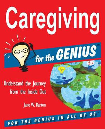 Cover image for Caregiving for the Genius