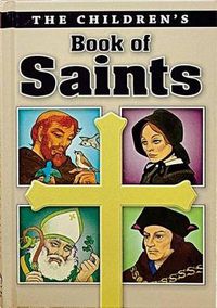 Cover image for The Children's Book of Saints