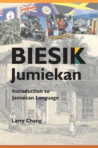 Cover image for Biesik Jumiekan: Introduction to Jamaican Language