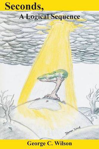 Cover image for Seconds, A Logical Sequence