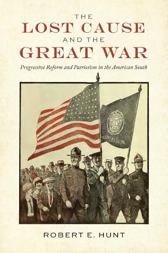 Cover image for The Lost Cause and the Great War