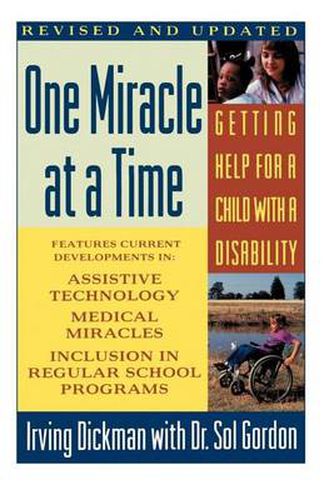 Cover image for One Miracle at a Time: Getting Help for a Child with a Disability