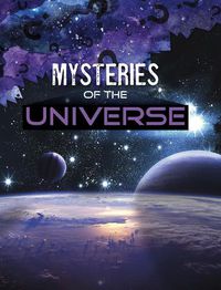 Cover image for Mysteries of the Universe