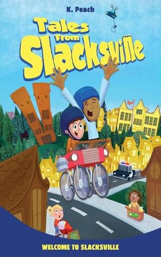 Cover image for Welcome to Slacksville