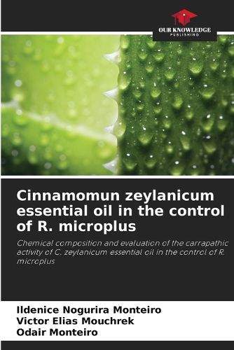 Cinnamomun zeylanicum essential oil in the control of R. microplus