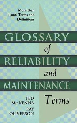 Cover image for Glossary of Reliability and Maintenance Terms