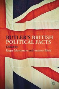 Cover image for Butler's British Political Facts