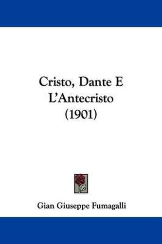 Cover image for Cristo, Dante E L'Antecristo (1901)