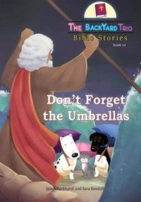 Cover image for Don't Forget the Umbrellas