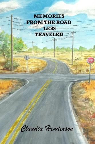 Cover image for Memories From the Road Less Traveled