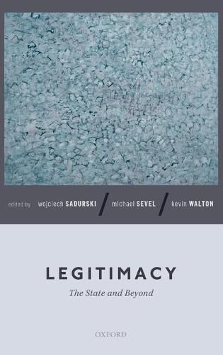 Cover image for Legitimacy: The State and Beyond