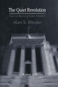 Cover image for The Quiet Revolution: Central Banking Goes Modern