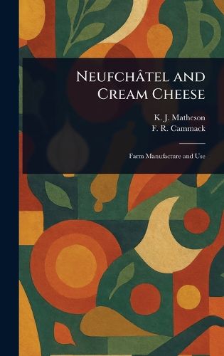 Cover image for Neufchatel and Cream Cheese