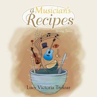 Cover image for A Musician's Recipes: Strung Twice