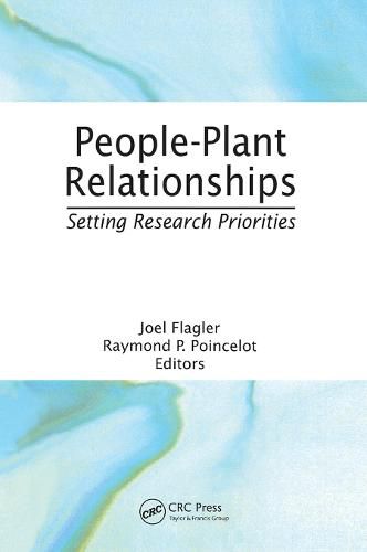 People-Plant Relationships: Setting Research Priorities: Setting Research Priorities